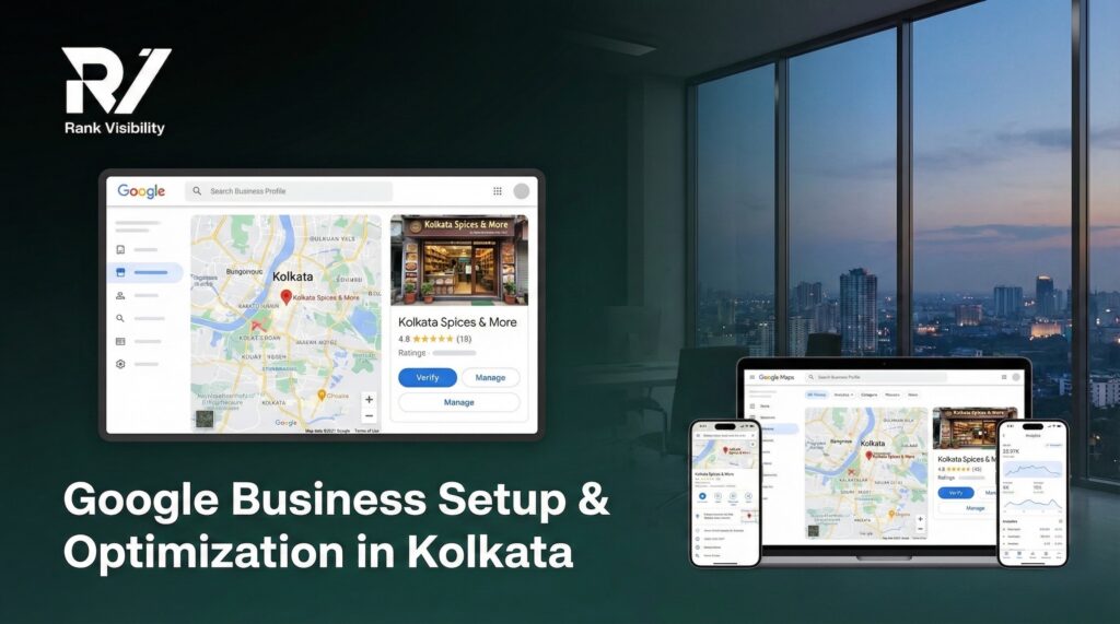 Google Business Profile Setup and Optimization in Kolkata Google Business Profile optimization in Kolkata